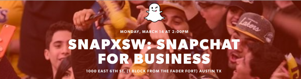Snapchat for Business sxsw